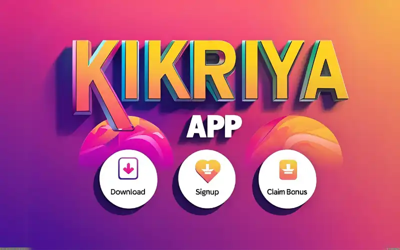 Steps to get bonus in Kikriya App